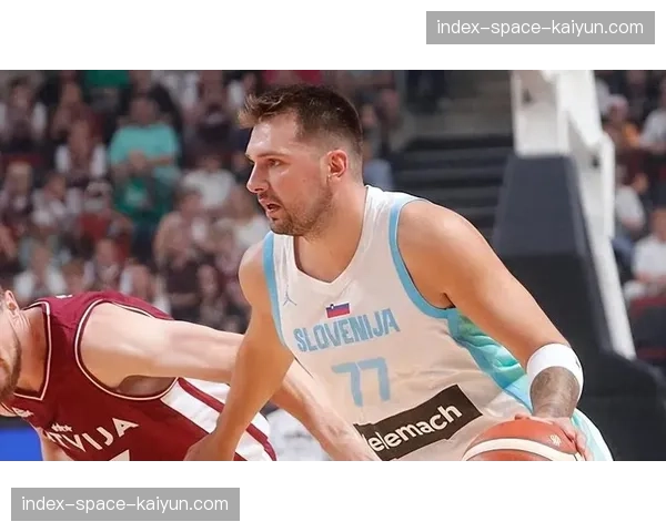 法国男篮在奥运热身赛中不敌斯洛文尼亚，东契奇得到38分
